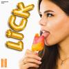 Lick (Explicit) - 264connection&Censei