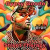 Street Therapy (Explicit) - Gypsy Goode