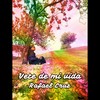 Vete de Mi Vida - Rafael Cruz