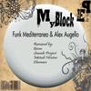 My Block - Funk Mediterraneo&Alex Augello