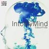 Into My Mind - Edson Pride