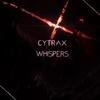 Whispers - Cytrax