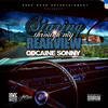 Staring Through My Rearview (Explicit) - Cocaine Sonny