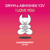 I Love You - DRYM&Abhishek Y2V