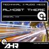 Almost There (Original Mix) - Technikal&Audio Hedz