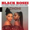 Chomi(feat. Social Kings) - Black Rosei&Social Kings