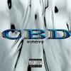 CBD (Explicit) - Kiddye