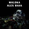 Maloka(feat. Alex Bass) - Colombia es guaracha&Alex Bass