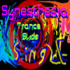 Trance Slide - Synesthesia