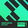 Restart (Extended Mix) - Oaken Moths
