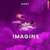 Imagine - NOBY&Sony Gomes