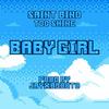 Baby Girl (feat. Too Shine) (Explicit) - Saint Bino&Too Shine