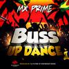 Buss Up Dance(feat. Mx Prime) - Synthdicate Music&MX Prime