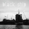BLACK SHIP(feat. DJ OKU) - UHNELLYS&DJ OKU