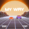 My Way - Arindam Gohain&Shyamal Jyoti