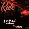 Ride(feat. Anilyst) (Explicit) - Loyal tha Smokin Hustla&Anilyst