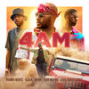 4AM (Explicit) - Manny Norté&6LACK&Rema&Tion Wayne&Love Renaissance (LVRN)