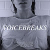 Voicebreaks - Sofi De La Torre&Jonas Karlsson