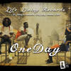 One Day (Explicit) - life living records&Obey&O'Kenneth&City Boy&Kwaku DMC
