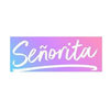Señorita - MTW