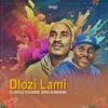 Dlozi Lami (feat. Sipho Hlongwane) - DJ Mpiloz&Sipho Hlongwane