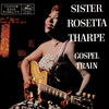 Fly Away - Sister Rosetta Tharpe