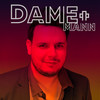 Dame Más - Mann