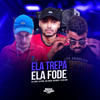 ELA TREPA , ELA FODE (Explicit) - Mc Lovera&Mc Marte&Dj Lipe MPC