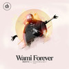 Wami Forever - Heavy-K&Soulstar&Mo T