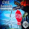 Don't Give A Fuck(feat. Wykid Stilo & Big Pokes) (Explicit) - Evil Sounds&Wykid Stilo&Big Pokes