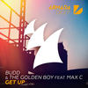 Get Up - Budd&The Golden Boy&Max C