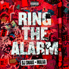 Ring The Alarm (Explicit) - DJ Snake&Malaa