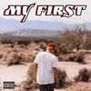 My First (Explicit) - Jonesy
