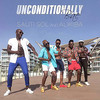 Unconditionally Bae - Sauti Sol&Alikiba