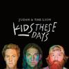 Everything Changes - Judah & the Lion