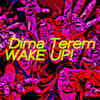 Wake Up (Original Mix) - Dima Terem