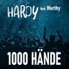 1000 Hände - HARDY&Warthy