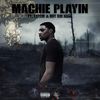Playin(feat. Eatem & Hot Boi Nook) (Explicit) - Machie&Eatem&Hot Boi Nook