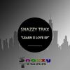 Learn II Love (Original Mix) - Snazzy Trax