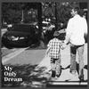 My Only Dream - Eric Dale