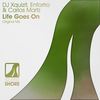 Life Goes On (Original Mix) - DJ Xquizit&Enfortro&Carlos Martz