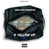 2million Up Gmix (Explicit) - Neemen Marcus