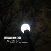 Through My Eyes (feat. Jonesy) - Milo V&Jonesy