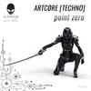 Point Zero - ARTCØRE [TECHNO]