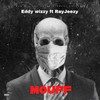 Mouff [feat. Rayjeezy] (Live|Explicit) - RayJeezy&Eddy Wizzy