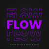 Flow - Kriss Reeve&Choon East