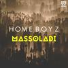 Massoladi - Homeboyz
