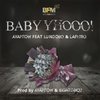 Baby Yhooo - AyaProw&Lu Ngobo&Laphiro