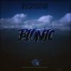 Bionic (Original Mix) - BulkierInk&SulphurTears