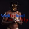 Neighborhood Nip (Explicit) - Teddy Benson